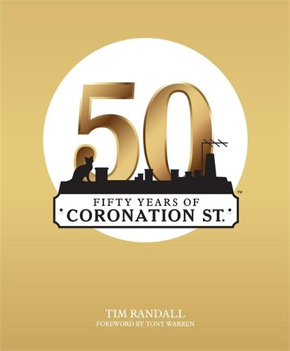 Fifty Years of Coronation Street