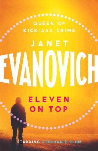 Eleven On Top (Stephanie Plum 11)