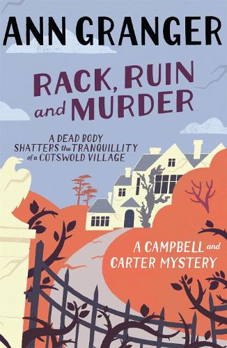 Rack, Ruin and Murder: Campbell & Carter Mystery 2 (Campbell and Carter)
