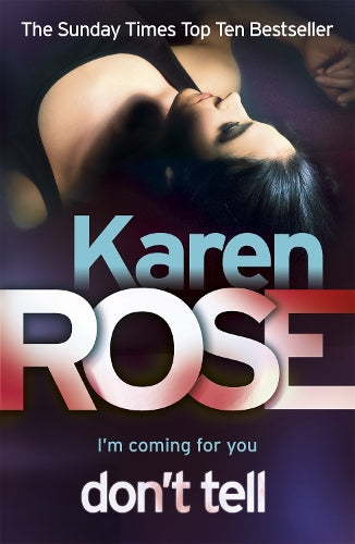 Dont Tell (The Chicago Series Book 1)