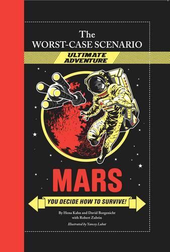 WCS Ultimate Adventure #2: Mars! (Worst-Case Scenario Ultimate Adventure)