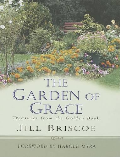 The Garden of Grace: Treasures from the Golden Book