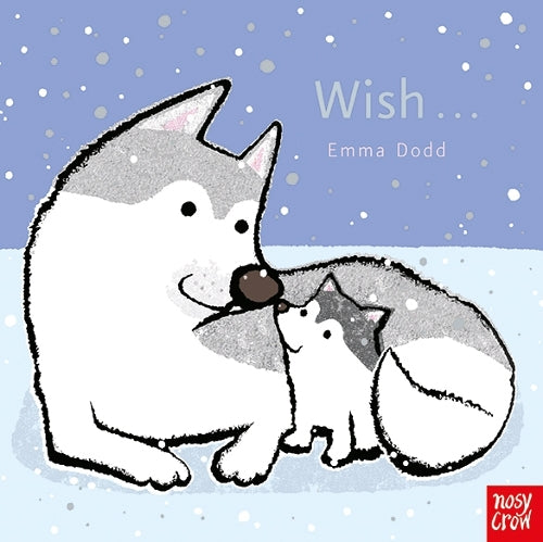 Wish (Emma Dodd Animal Series)