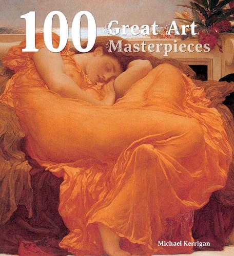 100 Great Art Masterpieces (100 Masterpieces)