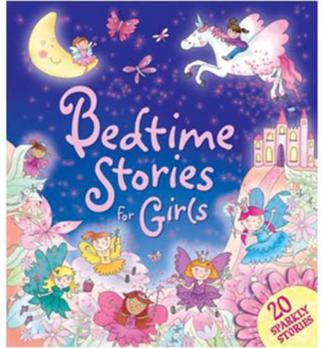Bedtime Stories for Girls: 20 Sparkly Stories (Books for Girls)