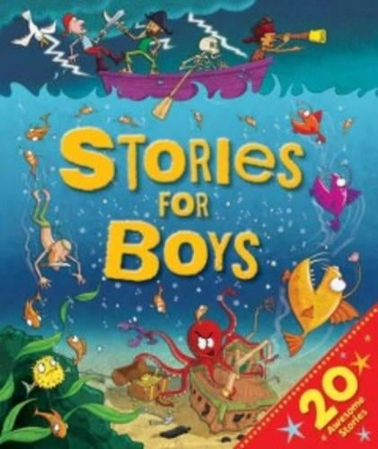 Stories for Boys: 20 Awesome Stories (Treasuries)