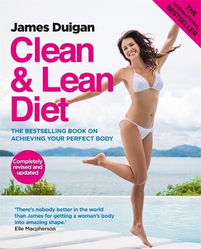 Clean And Lean Diet (New Ed)