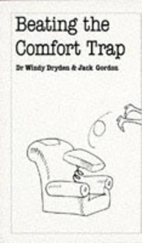 Beating the Comfort Trap (Overcoming common problems)