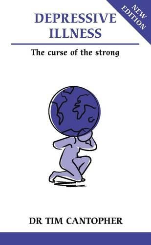 Depressive illness-curse of the strong?