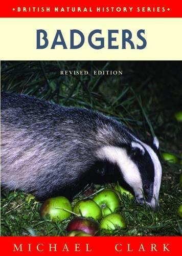 Badgers (British Natural History Series)