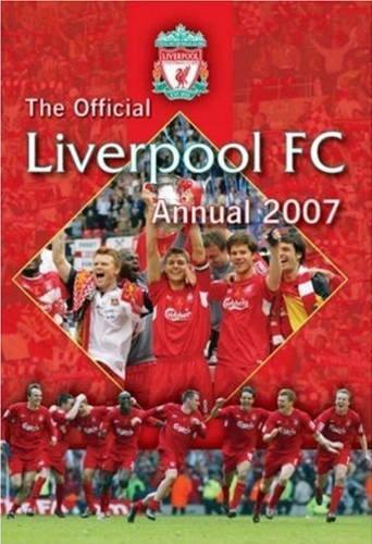 Official Liverpool FC Annual 2007 2007