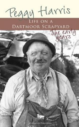 Life on a Dartmoor Scrapyard - The Early Years