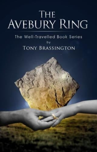 The Avebury Ring (The Well-Travelled Book Series)