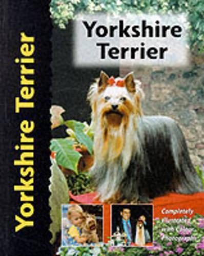 Yorkshire Terrier - Dog Breed Book (Pet Love)