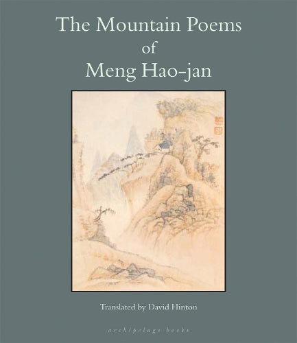 Mountain Poems of Meng Hao-jan, The