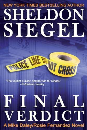 Final Verdict: Volume 4 (Mike Daley/Rosie Fernandez Legal Thriller)