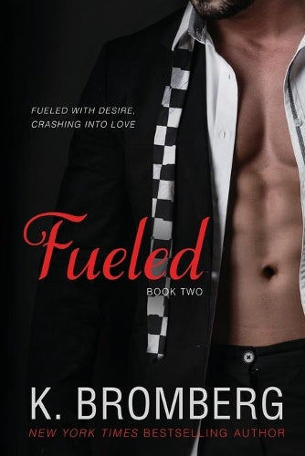 Fueled: Volume 1 (The Driven Trilogy)