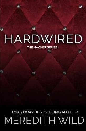 Hardwired (The Hacker Series)