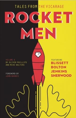 Tales from the Vicarage - Volume 6: Rocket Men
