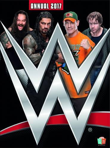 WWE Official Annual 2017 (2017 Annuals)