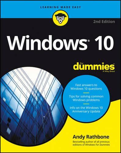 Windows 10 for Dummies, 2nd Edition (For Dummies (Computers))