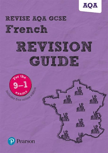 Revise AQA GCSE (9-1) French Revision Guide: includes online edition (Revise AQA GCSE MFL 16)
