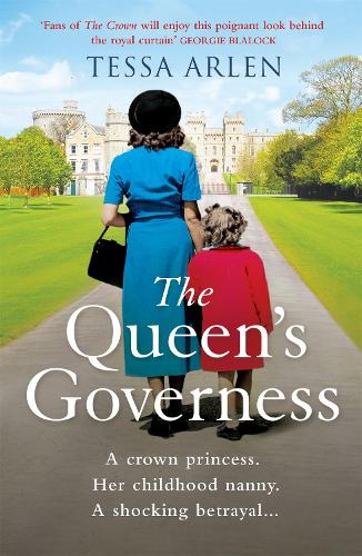 The Queens Governess: The scandalous and unmissable royal story you won’t be able to put down in 2022!