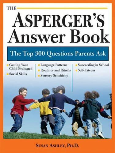 The Aspergers Answer Book