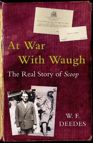 At War with Waugh: The true Story of "Scoop"