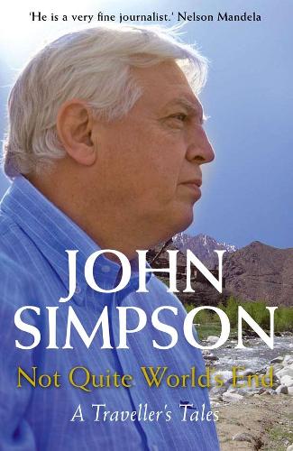 Not Quite Worlds End: A Travellers Tales