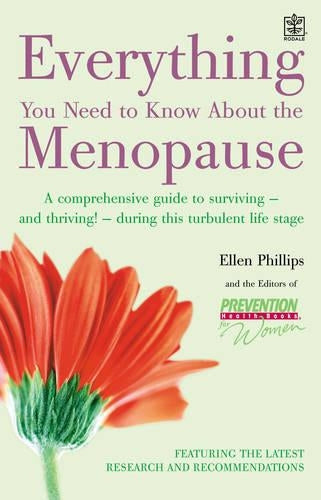 Every You Need to Know About Menopa: A Comprehensive Guide to Surviving - and Thriving! - During This Turbulent Life Stage