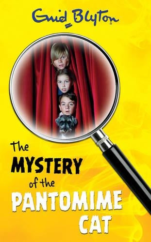 The Mystery of the Pantomime Cat (The Mystery Series: 7)