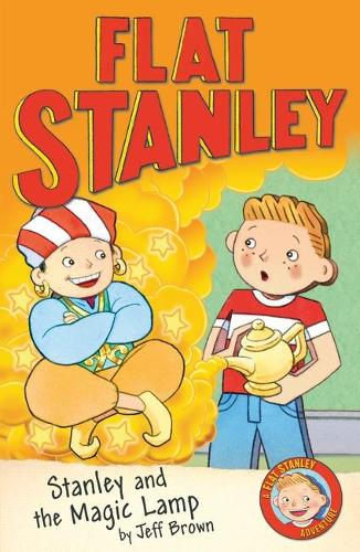 Stanley and the Magic Lamp (Flat Stanley)
