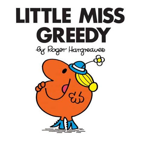 Little Miss Greedy (Little Miss Classic Library)