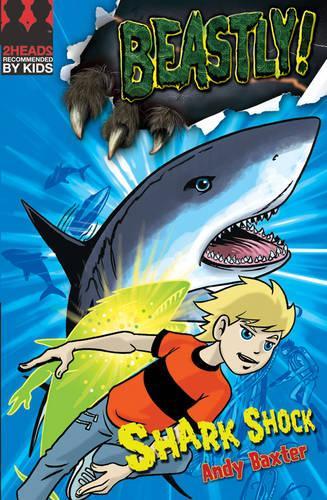 Shark Shock (Beastly!)