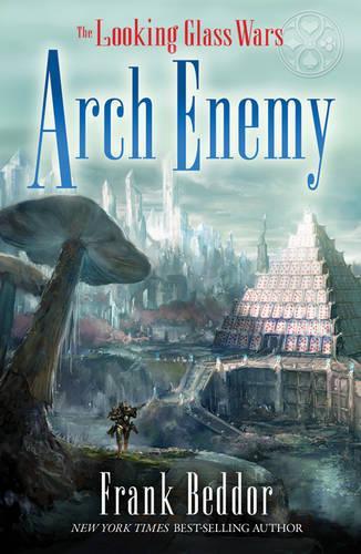 ArchEnemy (Looking Glass Wars)