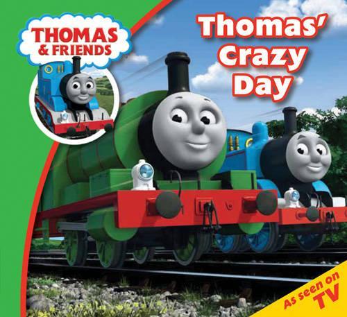 Thomas & Friends Crazy Day (Thomas & Friends Story Time)