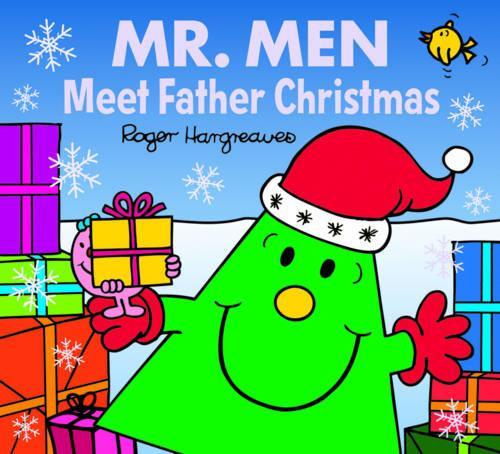 Mr. Men Meet Father Christmas (Mr. Men & Little Miss Celebrations)