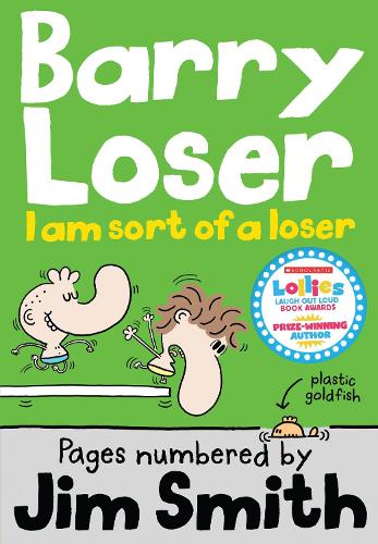 Barry Loser: I am Sort of a Loser