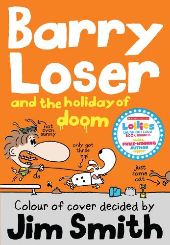 Barry Loser and the holiday of doom (The Barry Loser Series)