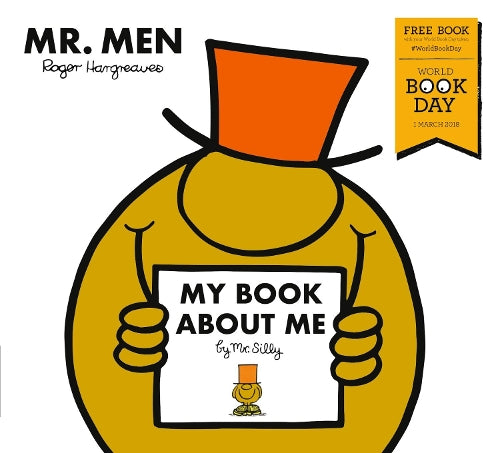 My Book about Me by Mr Silly : A World Book Day Title