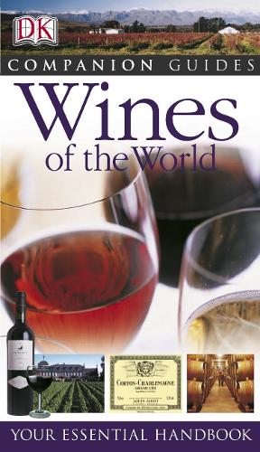 Wines of the World (Eyewitness Companions)