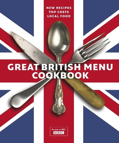 The Great British Menu Cookbook: Bk. 2