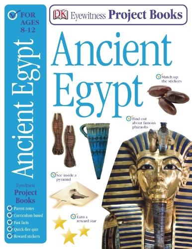 Ancient Egypt (Eyewitness Project Books)