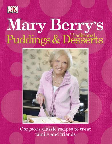 Mary Berrys Traditional Puddings and Desserts