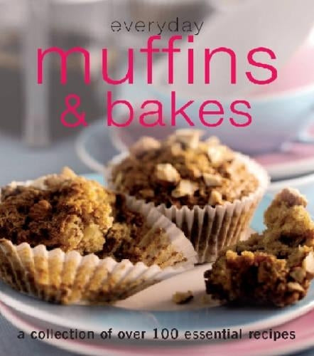 Everyday Muffins and Bakes (Everyday Cookery)