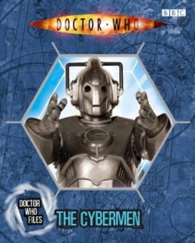 The Cybermen (Doctor Who Files 8)