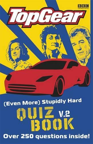Top Gear: Stupidly Hard Quiz Book v.2