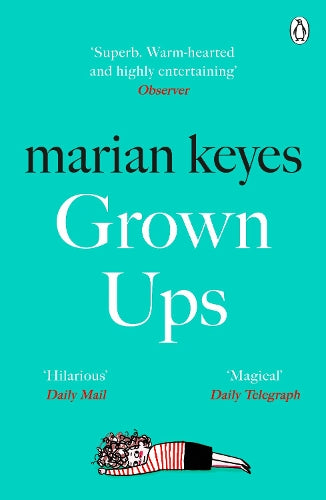 Grown Ups: The Sunday Times No 1 Bestseller 2020
