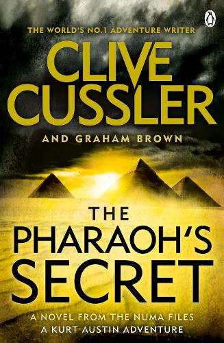 The Pharaohs Secret: NUMA Files #13 (The NUMA Files)